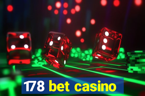 178 bet casino